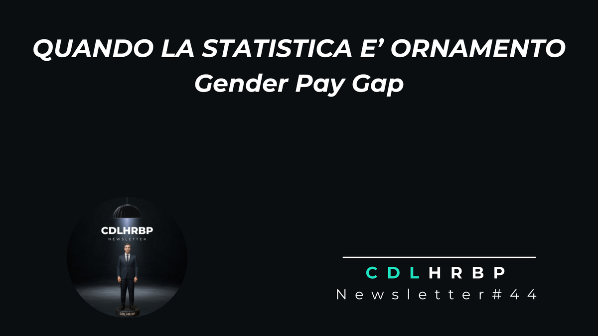 Gender Pay Gap e Job Evaluation: quando la statistica non basta