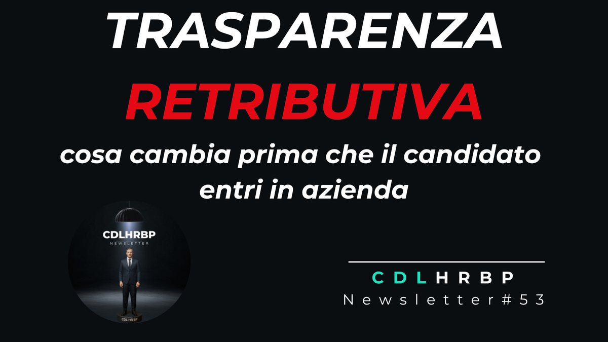 Trasparenza salariale: cosa cambia prima che il candidato entri dalla porta