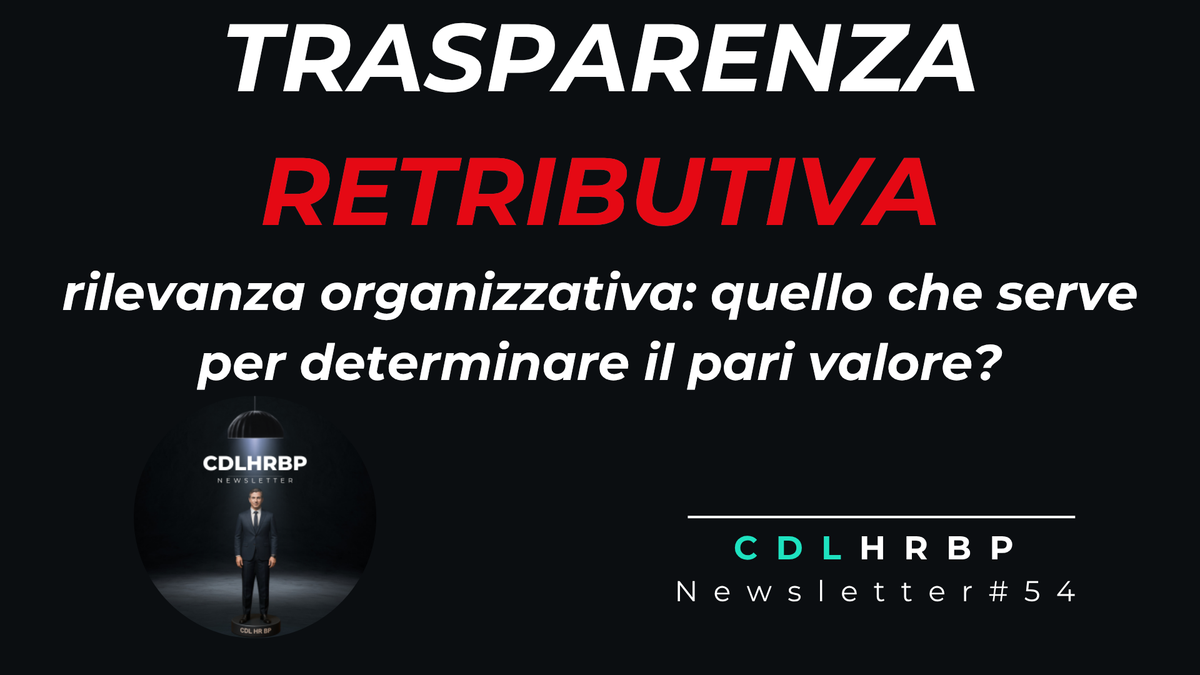 Rilevanza organizzativa: quello che serve per determinare il pari valore?