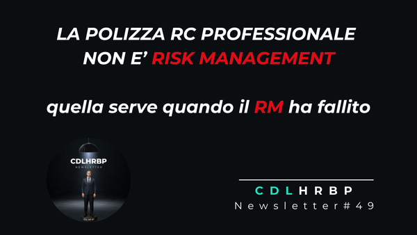 La polizza RC Professionale non è il tuo sistema di gestione del rischio.